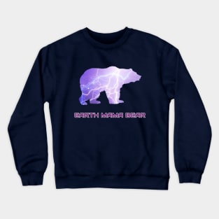 Earth Galaxy Mama Bear Lighting Bolt Cool Gift Crewneck Sweatshirt